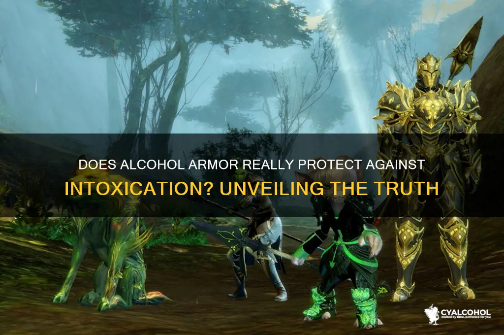 does alcohol armor work