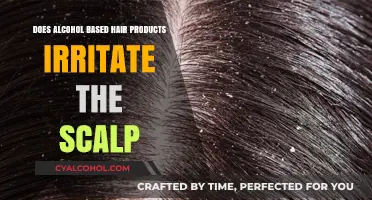 Alcohol in Hair Products: Scalp Irritation Risks Explained