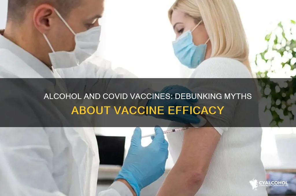 does alcohol cancel out covid vaccine