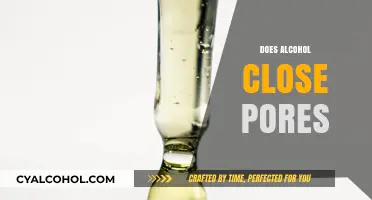 Does Alcohol Close Pores? Debunking Skincare Myths and Facts