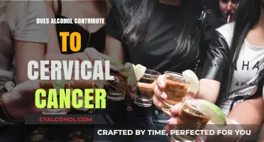 Alcohol and Cervical Cancer: Uncovering the Potential Link and Risks