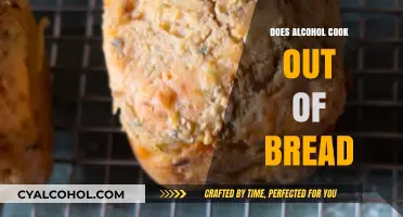Does Alcohol Really Cook Out of Bread? The Surprising Truth