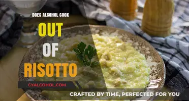 Does Alcohol Fully Cook Out of Risotto? A Culinary Investigation