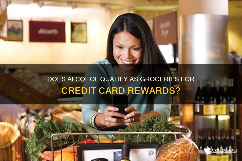 does alcohol count as groceries for credit card