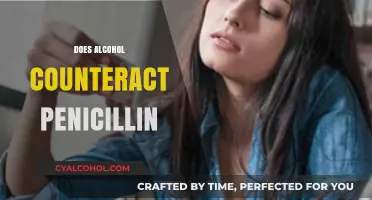 Alcohol and Penicillin: Debunking the Myth of Counteraction