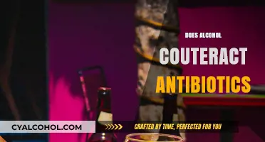 Alcohol and Antibiotics: A Risky Mix or Harmless Combination?