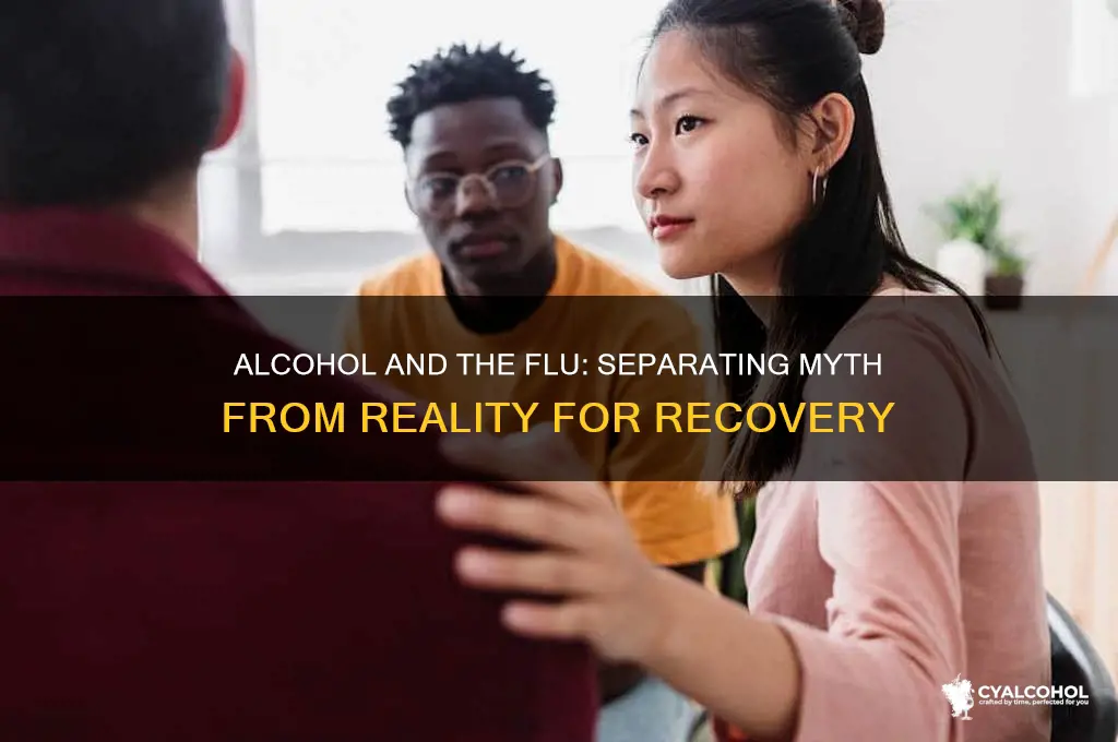 does alcohol cure flu