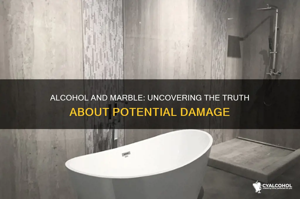 does alcohol damage marble