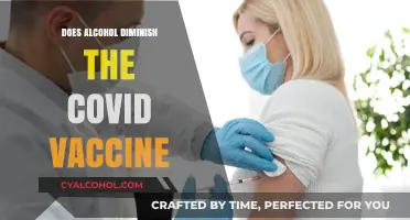 Alcohol and COVID Vaccines: Does Drinking Impact Vaccine Effectiveness?