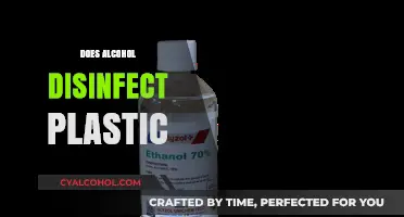 Can Alcohol Effectively Disinfect Plastic Surfaces? Facts and Myths