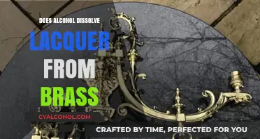 Alcohol's Effect on Lacquer: Does It Dissolve Brass Coatings?