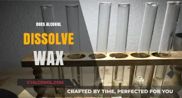 Does Alcohol Dissolve Wax? Exploring the Science Behind the Myth