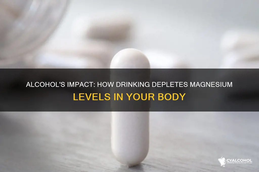 does alcohol drain magnesium