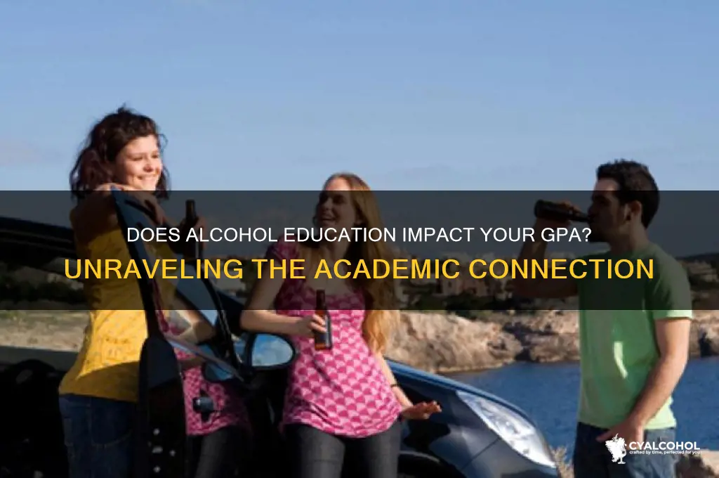 does alcohol edu go torwards gpa