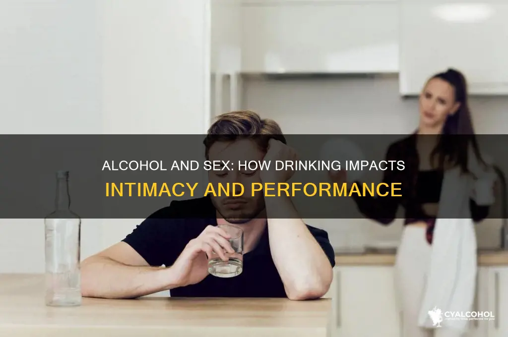 does alcohol efffect sex