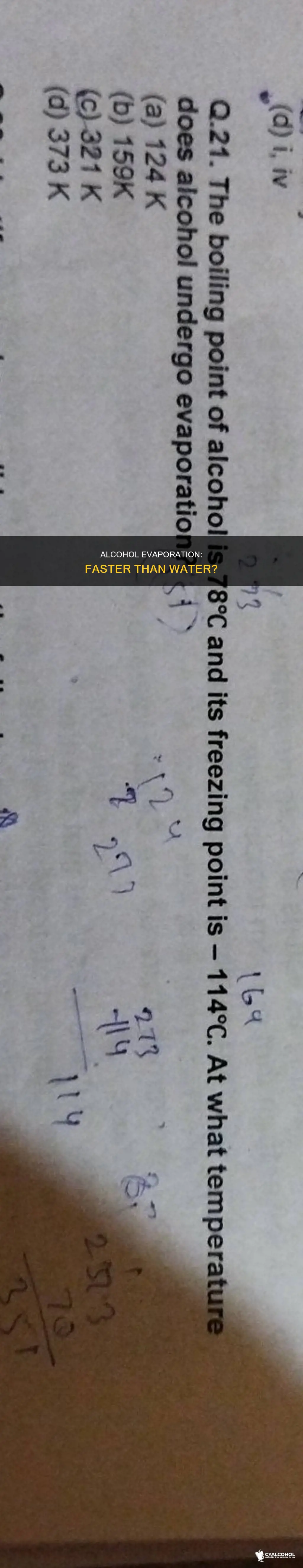 does alcohol evaporate at a lower temperature than water