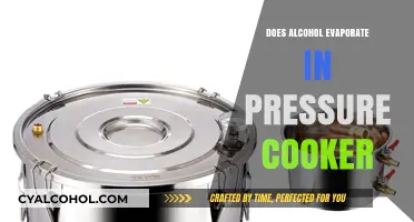 Alcohol in Pressure Cookers: Does It Evaporate Under Pressure?