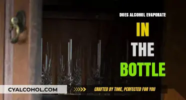 Does Alcohol Evaporate in the Bottle? The Surprising Truth Revealed