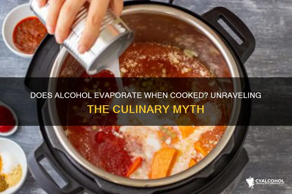 does alcohol evaporate when cooked