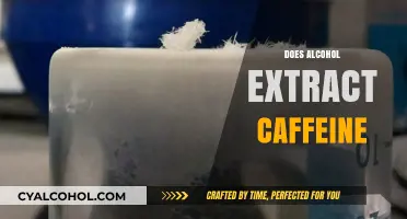 Alcohol and Caffeine Extraction: Separating Fact from Fiction