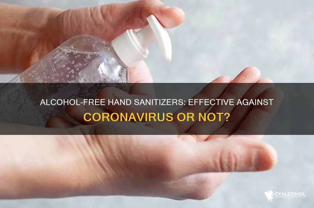 does alcohol free hand sanitizer work against coronavirus