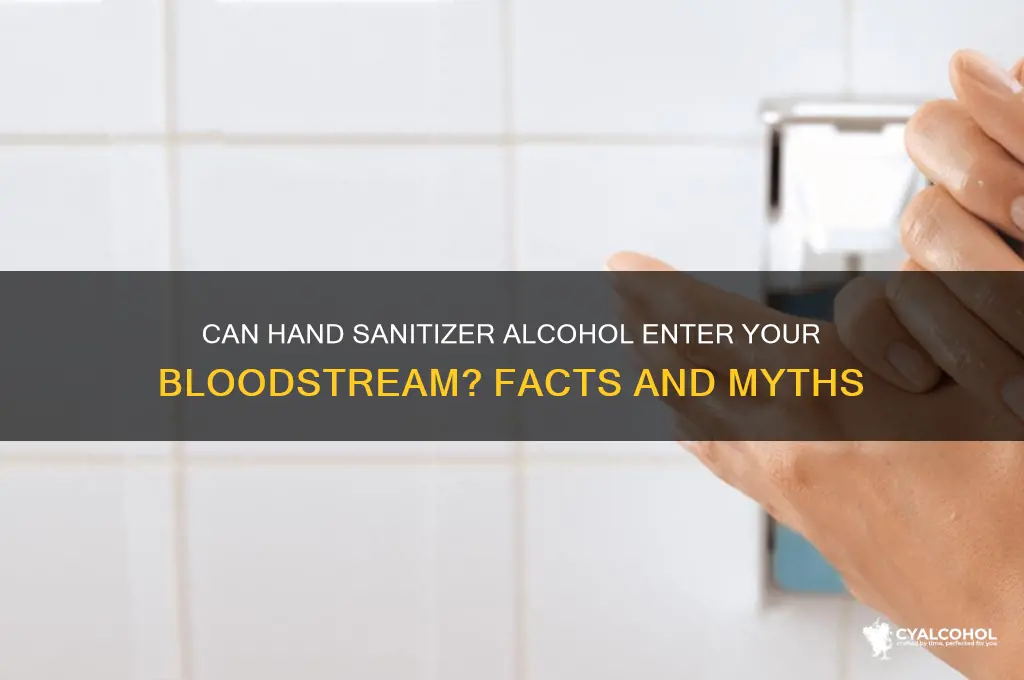 does alcohol from hand sanitizer enter your bloodstream