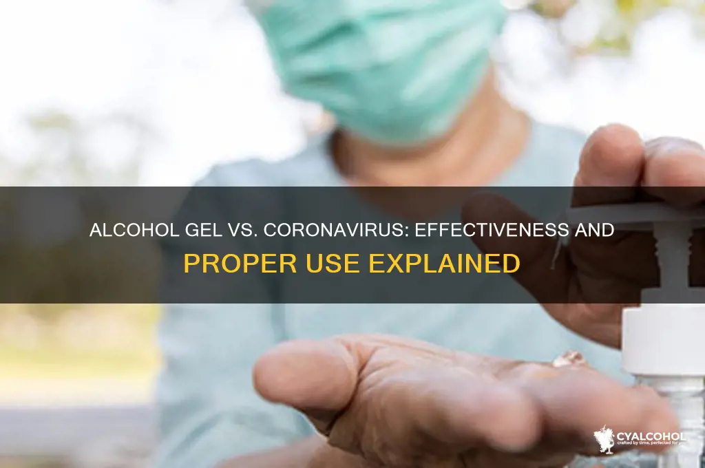 does alcohol gel work on coronavirus