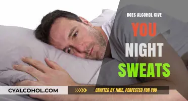 Alcohol and Night Sweats: Uncovering the Surprising Connection and Causes