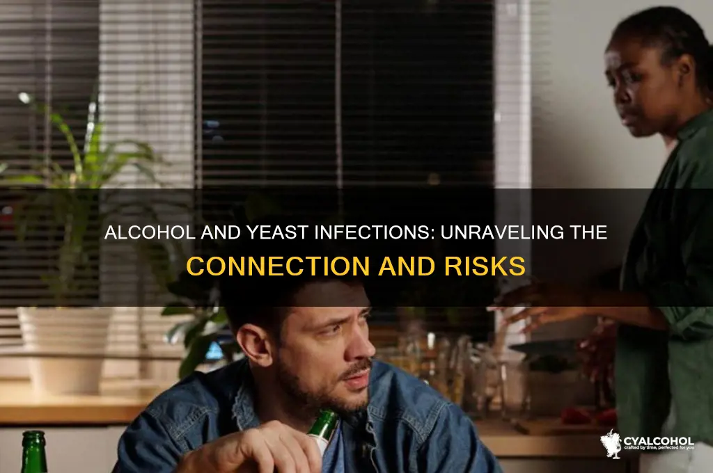 does alcohol give you yeast infection