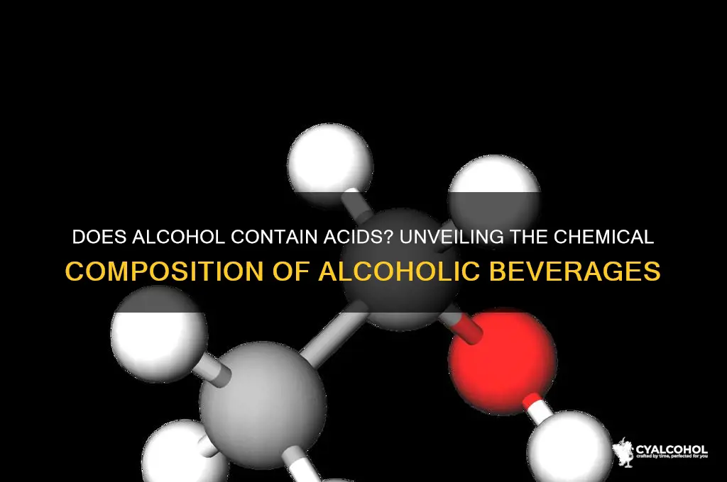does alcohol have acids