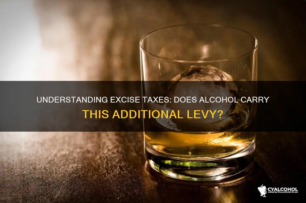 does alcohol have an excise tax