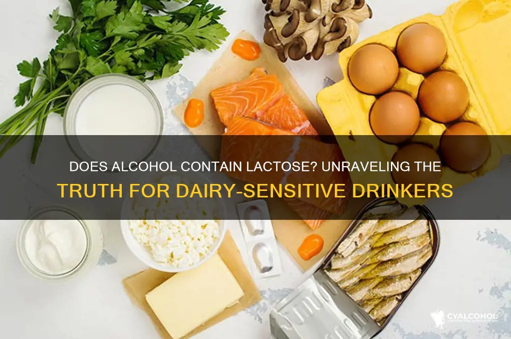 does alcohol have lactose