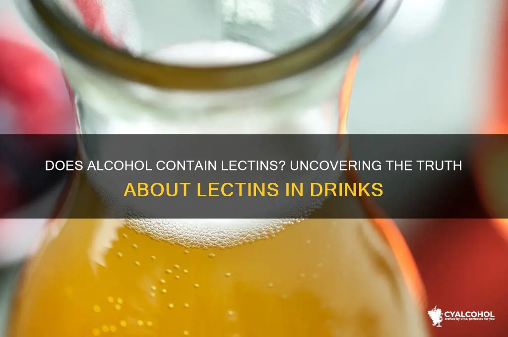 does alcohol have lectin in it