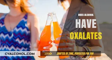 Does Alcohol Contain Oxalates? Uncovering the Truth About Drinks and Health