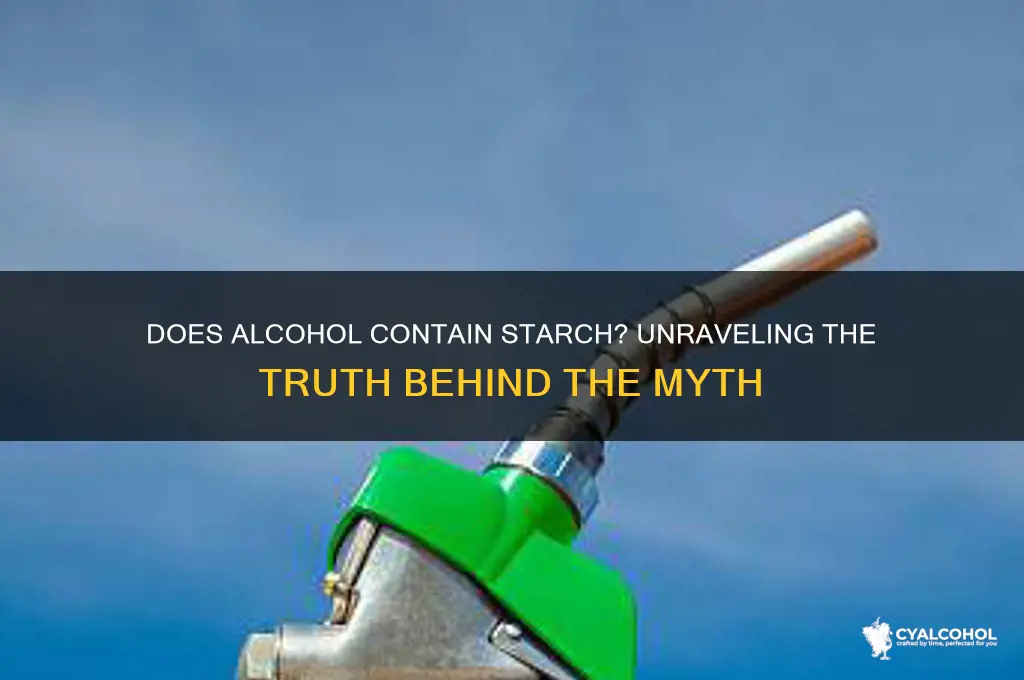 does alcohol have starch