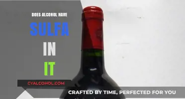Does Alcohol Contain Sulfa? Uncovering the Truth About Sulfites in Drinks