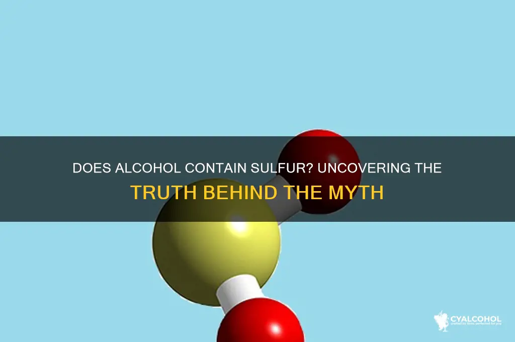 does alcohol have sulfur