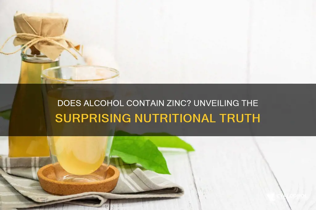 does alcohol have zinc