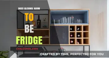 Does Alcohol Need Refrigeration? Storage Tips for Your Favorite Drinks