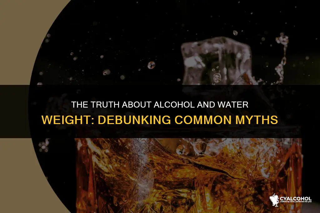 does alcohol hold water weight
