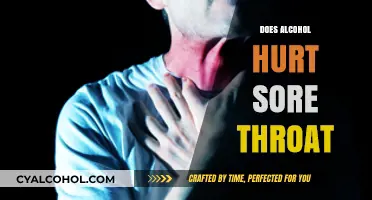 Soothing Sore Throats: The Surprising Truth About Alcohol's Effects