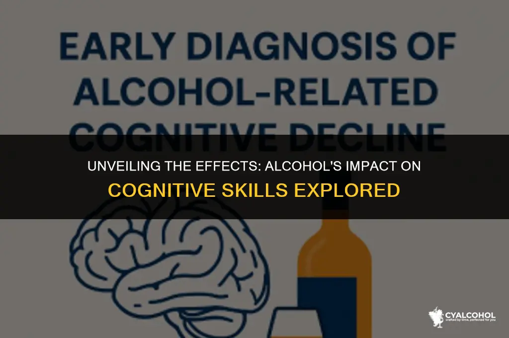 does alcohol impair cognivitve skills