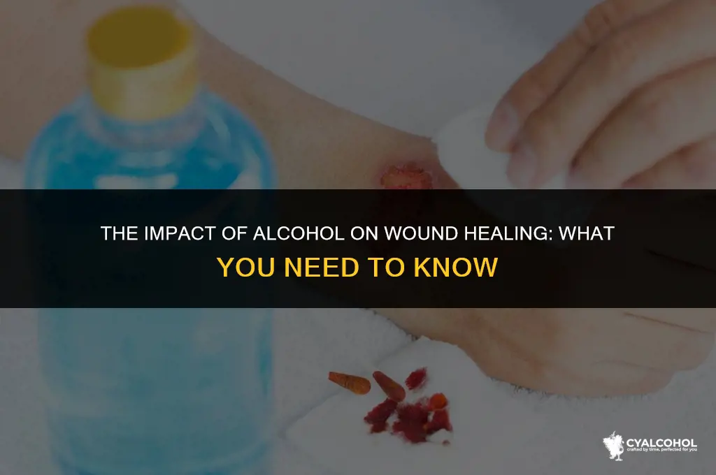 does alcohol impair wound healing