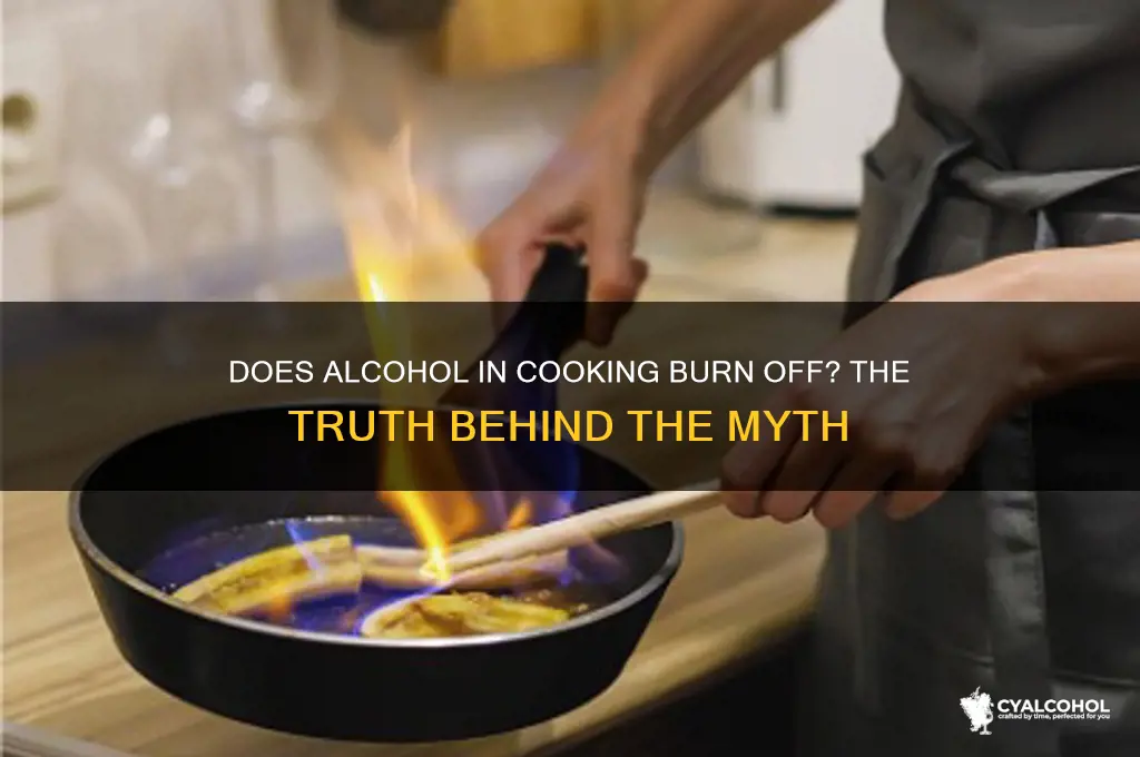 does alcohol in cooking burn off