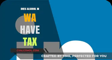 Understanding Alcohol Taxes in Washington State: What You Need to Know