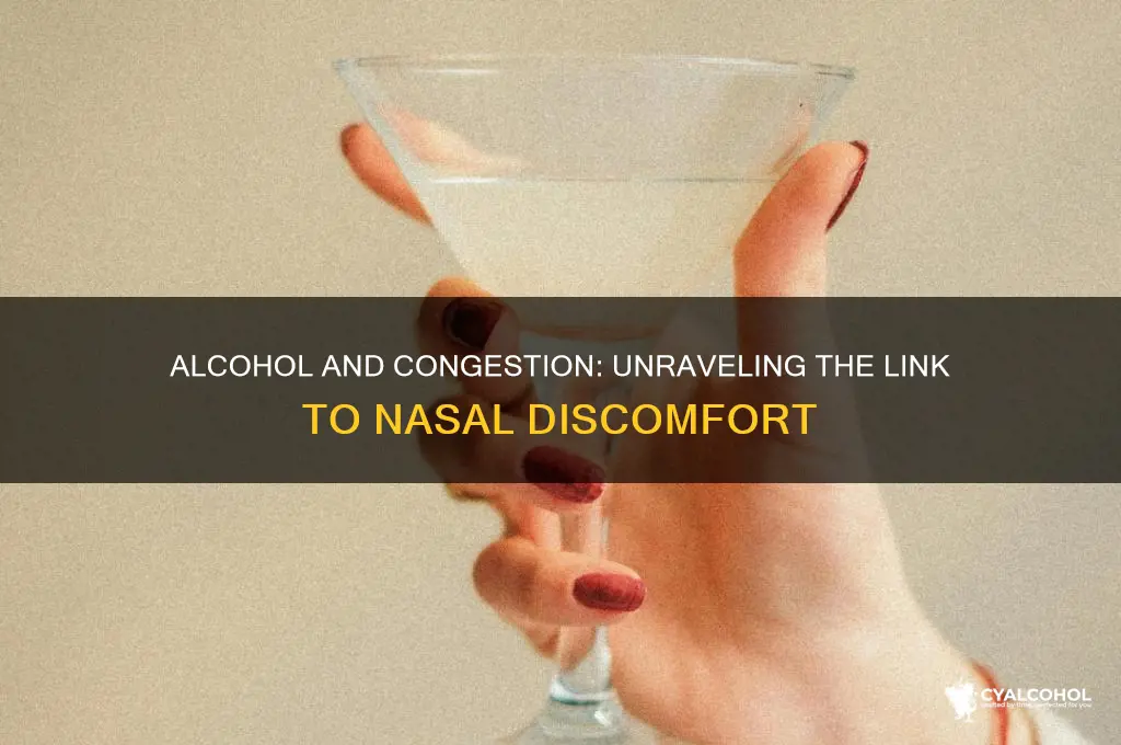 does alcohol increase congestion
