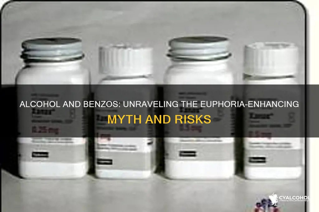 does alcohol increase euphoria in benzos