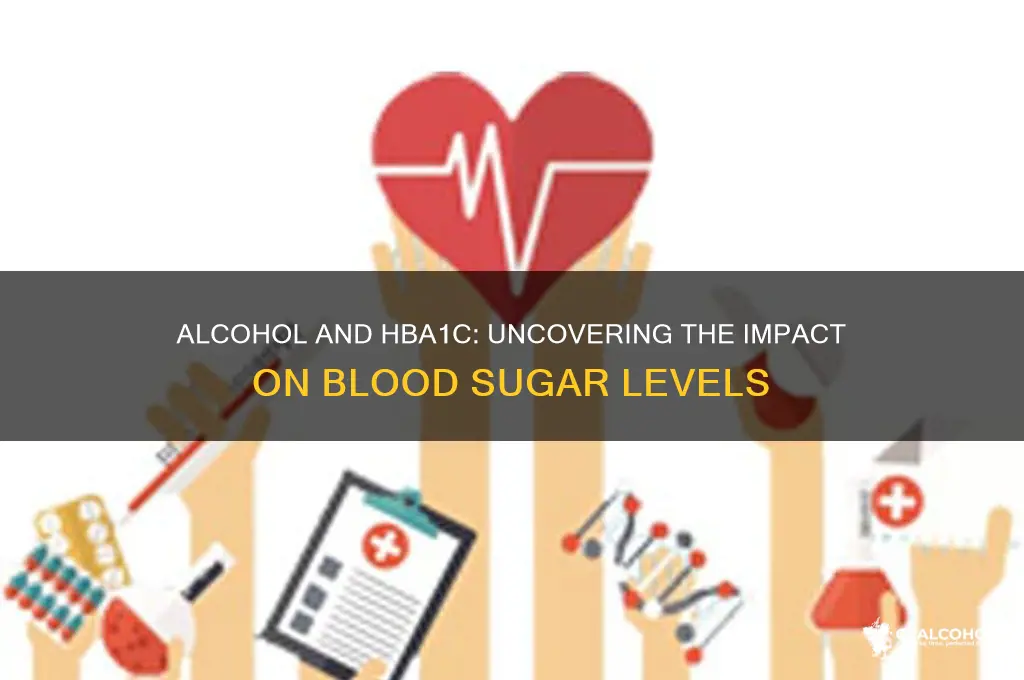 does alcohol increase hba1c