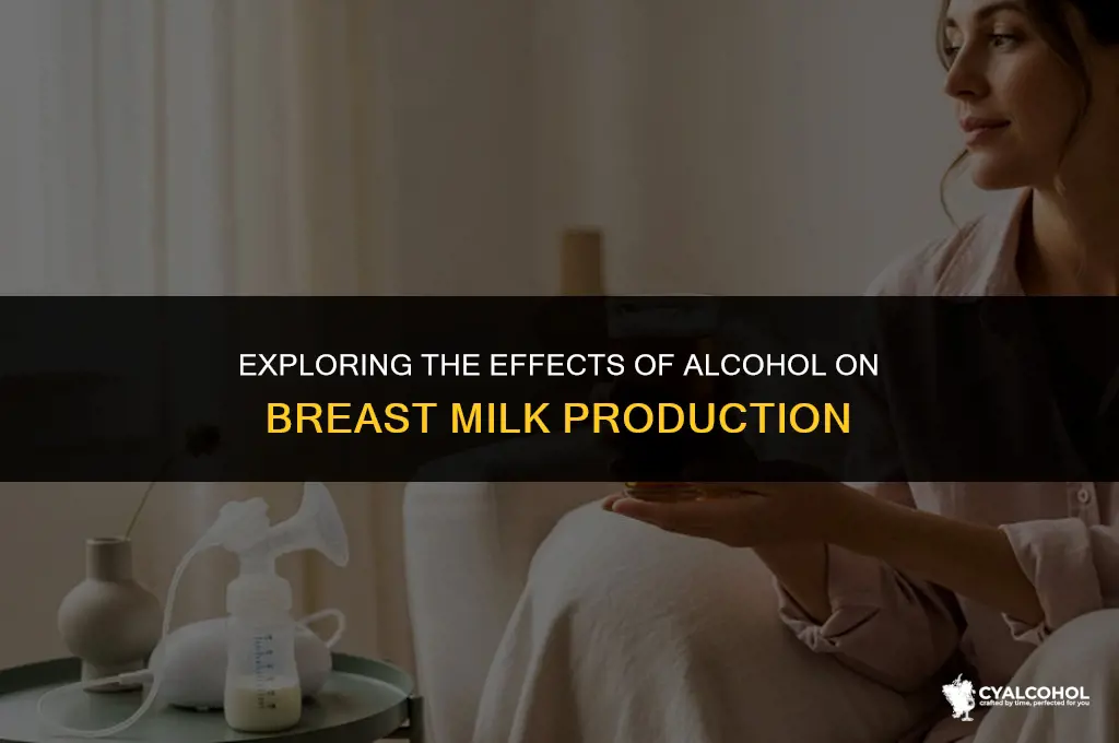 does alcohol increase milk production