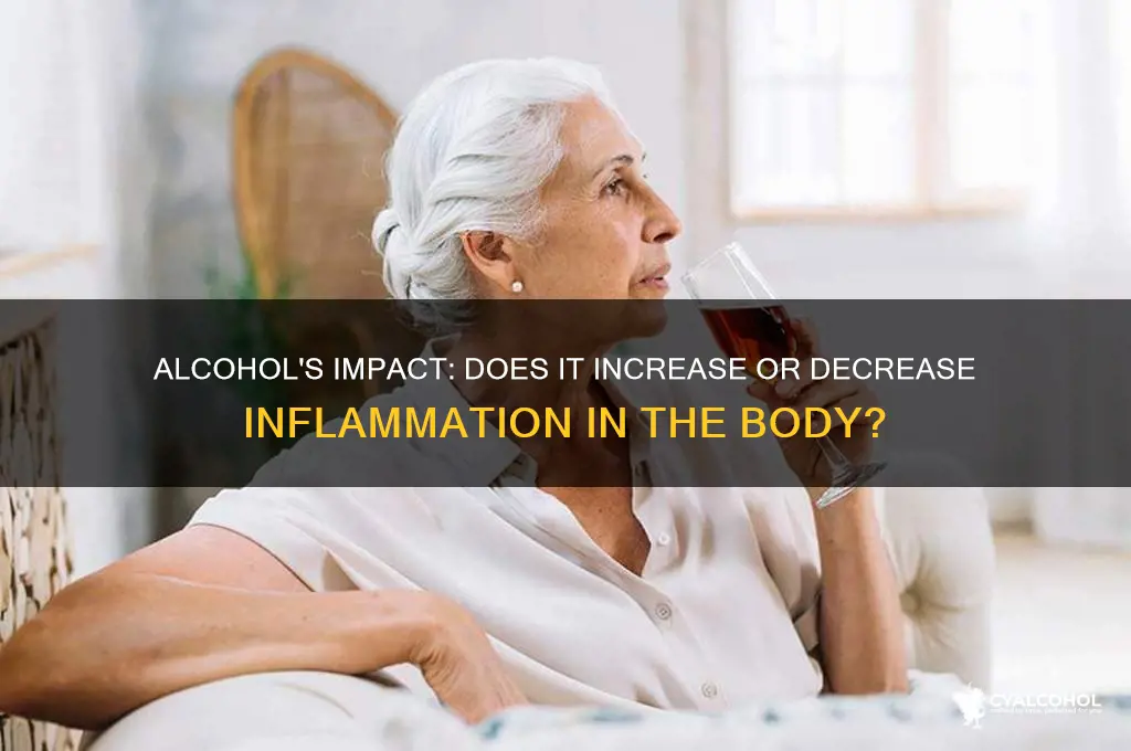 does alcohol increase or decrease inflammation